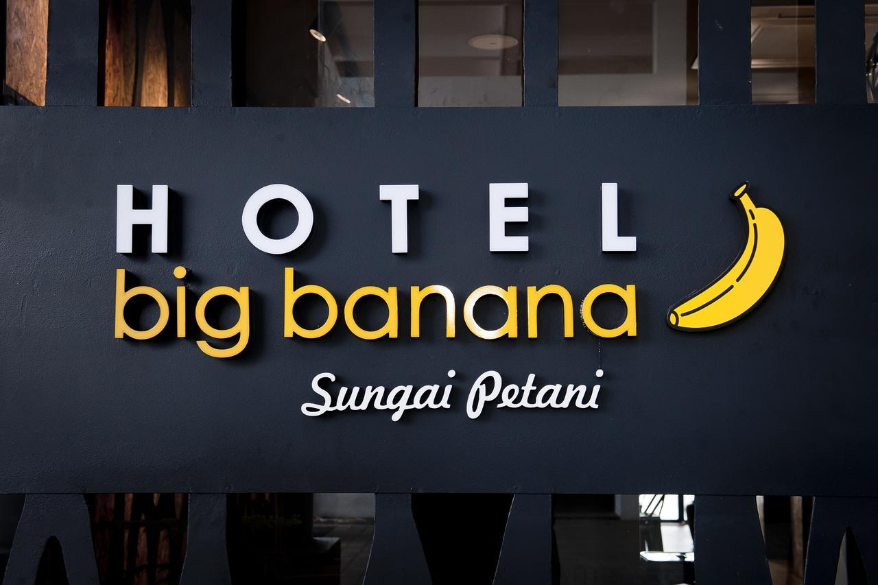 Big Banana Hotel, Sg Petani Σουνγκάϊ Πετάνι Εξωτερικό φωτογραφία